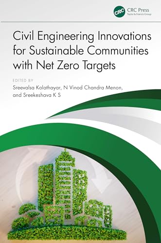 Stock image for Civil Engineering Innovations for Sustainable Communities with Net Zero Targets for sale by Books From California