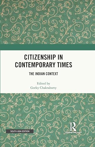 Imagen de archivo de Citizenship in Contemporary Times: The Indian Context a la venta por Mispah books