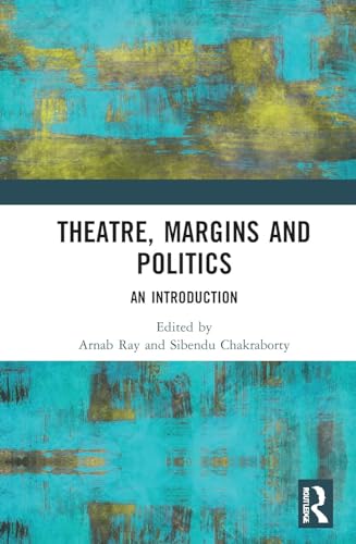 Imagen de archivo de Theatre Margins and Politics a la venta por Books Puddle