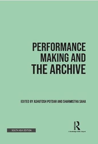 Imagen de archivo de Performance Making and the Archive a la venta por Books Puddle