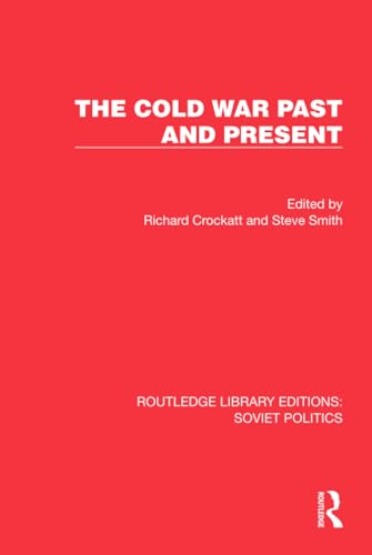 9781032675589: The Cold War Past and Present