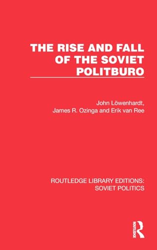 Stock image for The Rise and Fall of the Soviet Politburo for sale by ThriftBooks-Dallas