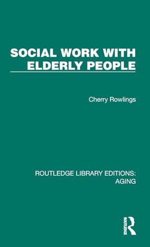 Stock image for Social Work with Elderly People for sale by THE SAINT BOOKSTORE