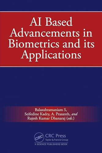 9781032690506: AI Based Advancements in Biometrics and its Applications