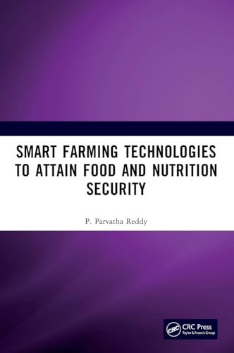 Beispielbild fr Smart Farming Technologies to Attain Food and Nutrition Security zum Verkauf von Blackwell's