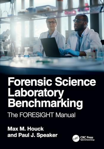 Stock image for Forensic Science Laboratory Benchmarking for sale by Blackwell's