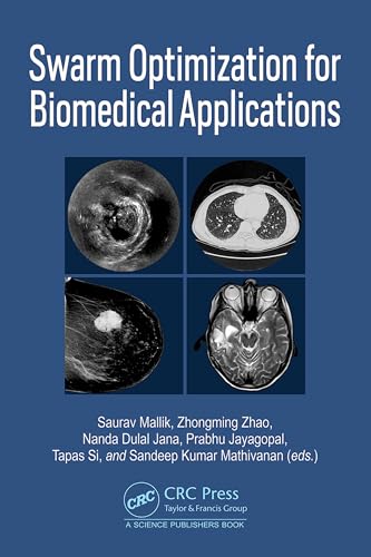 Immagine dell'editore per Swarm Optimization for Biomedical Applications venduto da GreatBookPrices