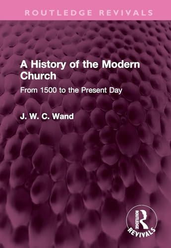 Beispielbild fr A History of the Modern Church zum Verkauf von Blackwell's