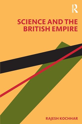 Stock image for Science and the British Empire for sale by Blackwell's