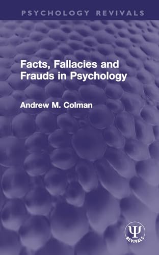 Stock image for Facts, Fallacies and Frauds in Psychology for sale by THE SAINT BOOKSTORE