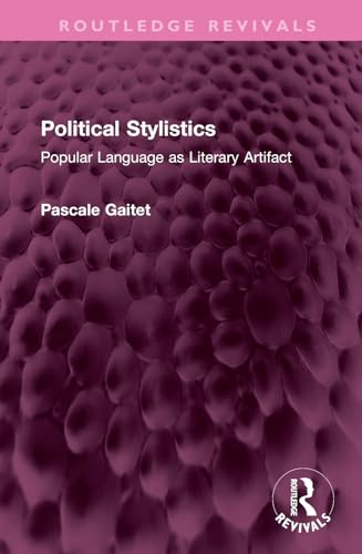 Stock image for Political Stylistics for sale by Blackwell's