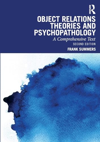 Imagen de archivo de Object Relations Theories and Psychopathology a la venta por Blackwell's