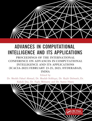Immagine dell'editore per Advances in Computational Intelligence and Its Applications: Navigating the Frontiers of Ai, Machine Learning, and Data Science in the Digital Era; International Conference on Advances in Computational Intellige venduto da Revaluation Books