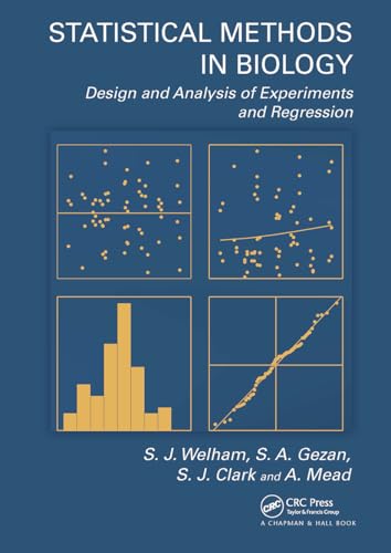 9781032918327: Statistical Methods in Biology: Design and Analysis of Experiments and Regression