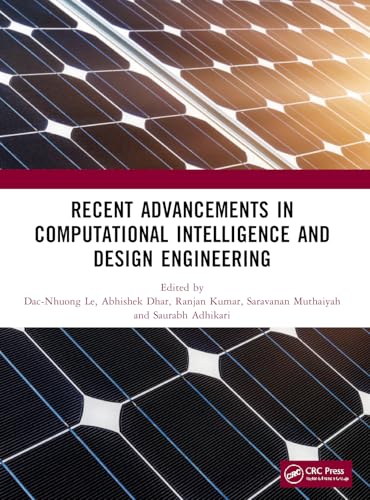 Stock image for Recent Advancements in Computational Intelligence and Design Engineering for sale by Revaluation Books