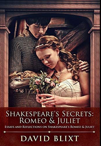 Stock image for Shakespeares Secrets - Romeo And Juliet: Premium Hardcover Edition for sale by Reuseabook