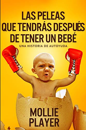 Beispielbild fr Las peleas que tendrs despus de tener un beb: Edicin de Letra Grande zum Verkauf von Revaluation Books