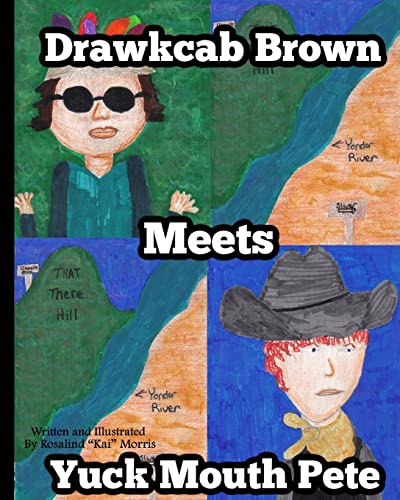 Stock image for Drawkcab Brown Meets Yuck Mouth Pete for sale by ThriftBooks-Dallas