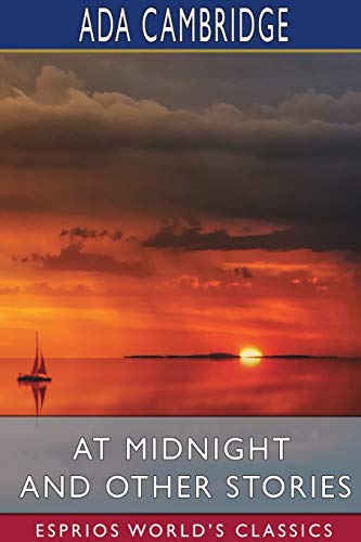 9781034317876: At Midnight and Other Stories (Esprios Classics)