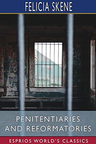 Beispielbild fr Penitentiaries and Reformatories (Esprios Classics) zum Verkauf von Lucky's Textbooks