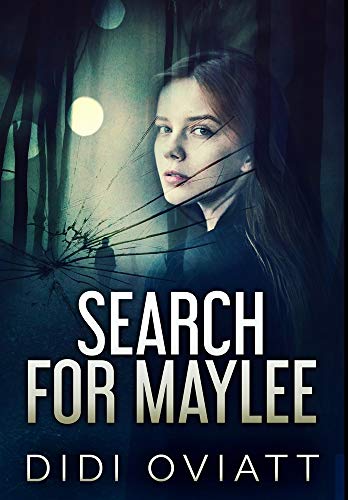 Stock image for Search For Maylee: Premium Hardcover Edition for sale by WorldofBooks