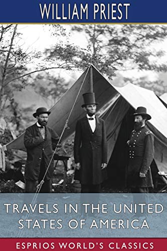 Imagen de archivo de Travels in the United States of America (Esprios Classics): Commencing in the Year 1793, and Ending in 1797. a la venta por Lucky's Textbooks