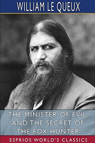 Beispielbild fr The Minister of Evil, and The Secret of the Fox Hunter (Esprios Classics) zum Verkauf von Buchpark