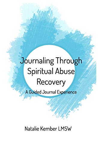 Stock image for Journaling Through Spiritual Abuse Recovery: A Guided Journal Experience for sale by SecondSale