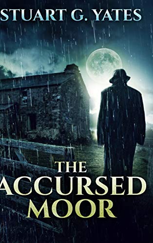9781034487128: The Accursed Moor: Large Print Hardcover Edition