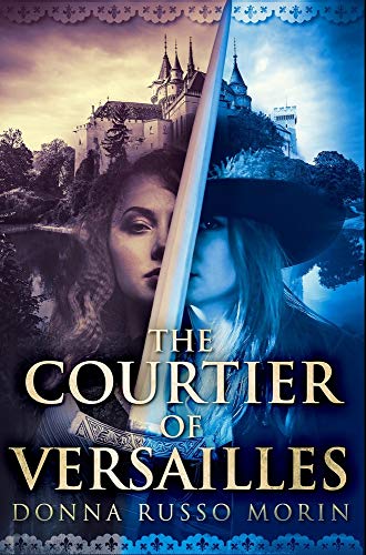 Beispielbild fr The Courtier of Versailles: Premium Hardcover Edition zum Verkauf von Books From California