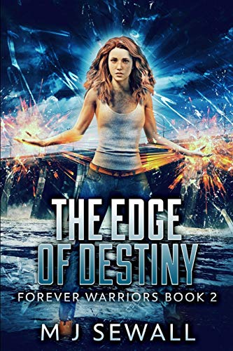 9781034557555: The Edge Of Destiny (Forever Warriors Book 2)