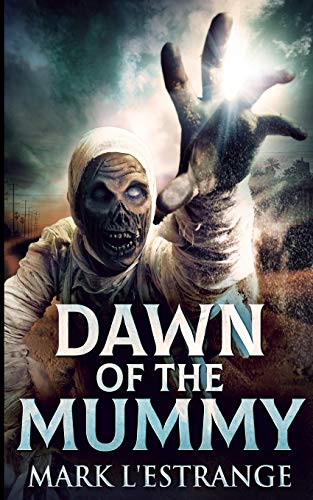 Stock image for Dawn of the Mummy for sale by Hippo Books