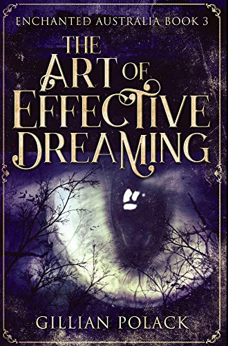 Stock image for The Art of Effective Dreaming: Premium Hardcover Edition for sale by WorldofBooks