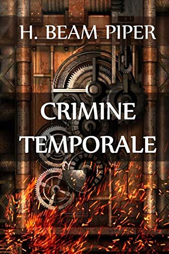 Stock image for Crimine Temporale: Time Crime, Italian edition for sale by Lucky's Textbooks