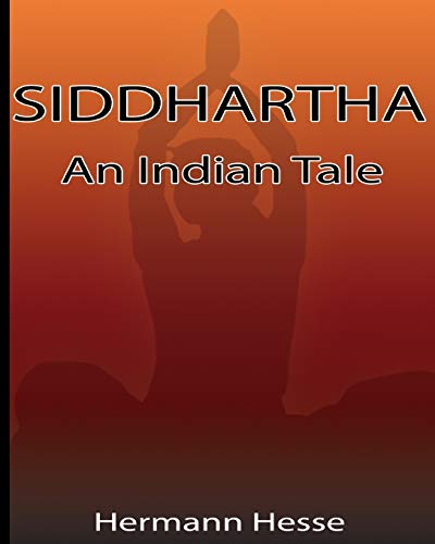 Beispielbild fr SIDDHARTHA : An Indian Tale zum Verkauf von Buchpark