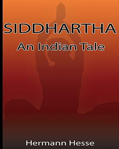 Stock image for SIDDHARTHA: An Indian Tale for sale by Ria Christie Collections