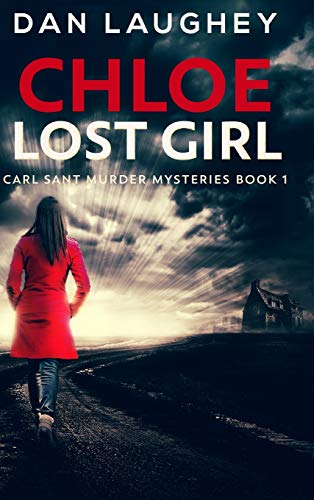 Beispielbild fr Chloe - Lost Girl: Clear Print Hardcover Edition zum Verkauf von Buchpark