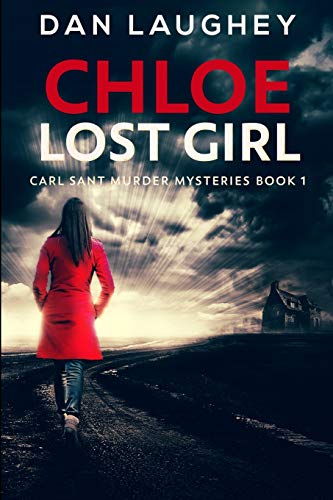 Stock image for Chloe - Lost Girl: Clear Print Edition for sale by Red's Corner LLC