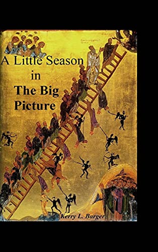 Stock image for A Little Season in the Big Picture for sale by Big River Books