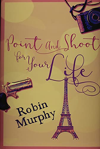 Beispielbild fr Point And Shoot For Your Life: Premium Hardcover Edition zum Verkauf von WorldofBooks