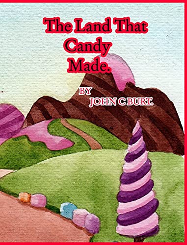 Stock image for The Land That Candy Made. for sale by WorldofBooks