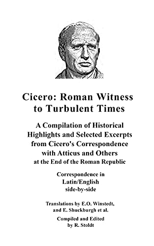 Beispielbild fr Cicero: Roman Witness to Turbulent Times zum Verkauf von WorldofBooks