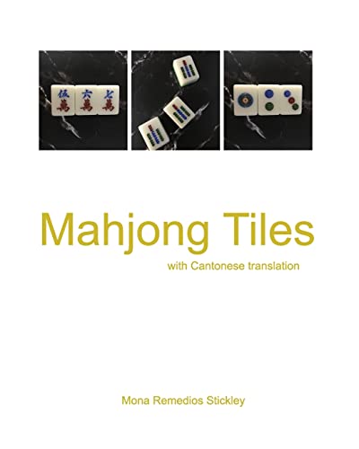 Stock image for Mahjong Tiles: with Cantonese translation for sale by Chiron Media