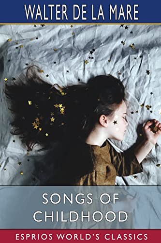 Stock image for Songs of Childhood (Esprios Classics) (Paperback) for sale by Grand Eagle Retail