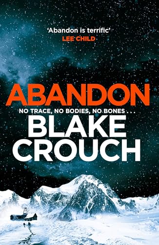 Stock image for Abandon: The page-turning, psychological suspense from the author of Dark Matter for sale by WorldofBooks