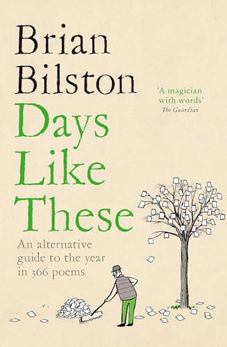 9781035001668: Days Like These: An Alternative Guide to the Year in 366 Poems