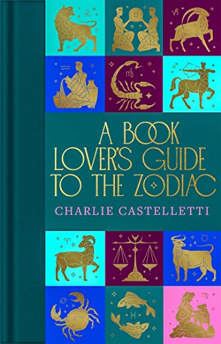 Beispielbild fr A Book Lover's Guide to the Zodiac zum Verkauf von BookEnds Bookstore & Curiosities