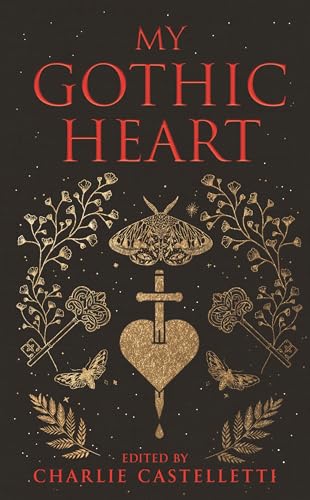 9781035002610: My Gothic Heart