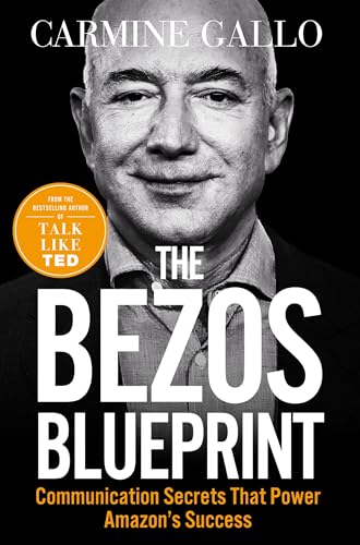 9781035004119: The Bezos Blueprint: Communication Secrets that Power Amazon's Success