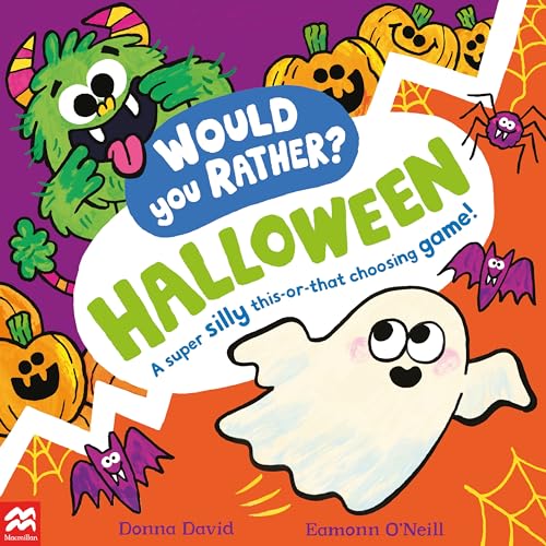 Imagen de archivo de Would You Rather? Halloween: A super silly this-or-that choosing game! (Would You Rather?, 1) a la venta por AwesomeBooks